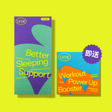 [1+1] Better Sleeping Support (30 Days) + Workout Power Up Booster (7 Days)